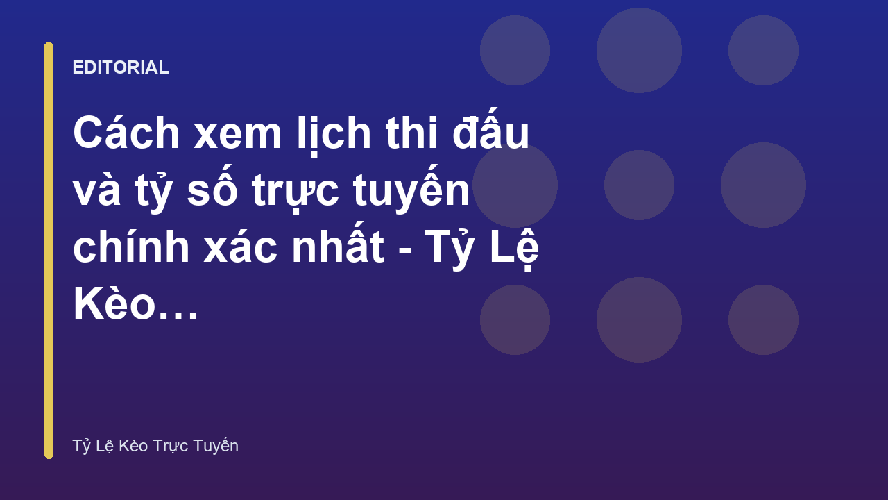Người hâm mộ xem lịch thi đấu và tỷ số bóng đá trực tuyến